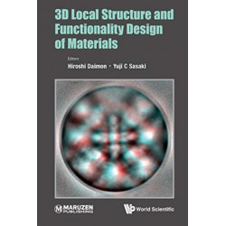 3d Local Structure And Functionality Design Of Materials