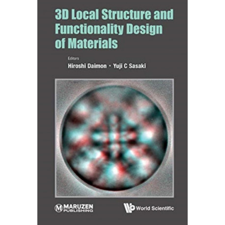 3d Local Structure And Functionality Design Of Materials