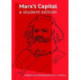 Marx's Capital: A Student Edition