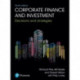 Corporate Finance and Investment + MyLab Finance with Pearson eText (Package): Decisions And Strategies