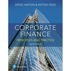 Corporate Finance + MyLab Finance with Pearson eText (Package): Principles And Practice