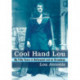 Cool Hand Lou: My Fifty Years in Hollywood and on Broadway