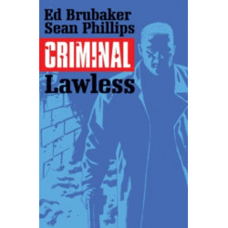 Criminal Volume 2: Lawless