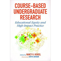Course-Based Undergraduate Research: Educational Equity and High-Impact Practice