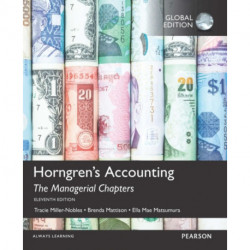 MyLab Accounting with Pearson eText for Horngren's Accounting, Global Edition