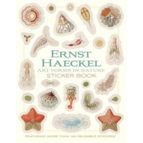 Ernst Haeckel Art Forms in Nature Sticker Book