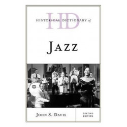 Historical Dictionary of Jazz