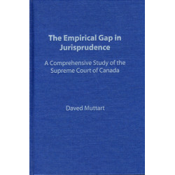Empirical Gap in Jurisprudence: A Comprehensive Study of the Supreme Court of Canada
