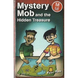 Mystery Mob and the Hidden Treasure