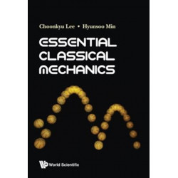 Essential Classical Mechanics