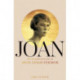 Joan: Beauty, Rebel, Muse: The Remarkable Life of Joan Leigh Fermor