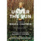 Under The Sun: The Letters of Bruce Chatwin