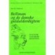 Bellman og de danske guldalderdigtere: en studie i litterær reception