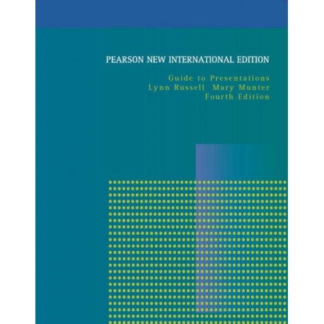 Guide to Presentations: Pearson New International Edition