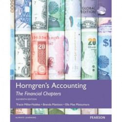 Horngren's Accounting, The Financial Chapters, Global Edition