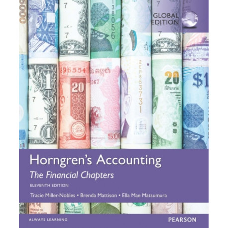 Horngren's Accounting, The Financial Chapters, Global Edition