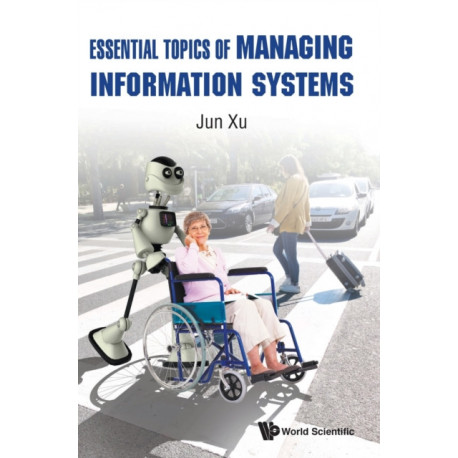 Essential Topics Of Managing Information Systems