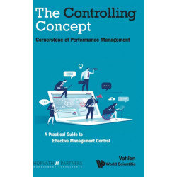 Controlling Concept, The: Cornerstone Of Performance Management