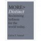 More Distinct: Reclaiming Holiness for the World Today