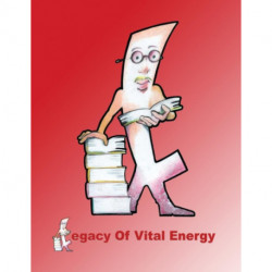 Legacy of Vital Energy