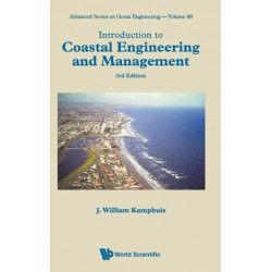 Introduction To Coastal Engineering And Management (Third Edition)