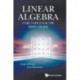 Linear Algebra: Core Topics For The First Course