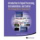 Introduction To Signal Processing, Instrumentation, And Control: An Integrative Approach