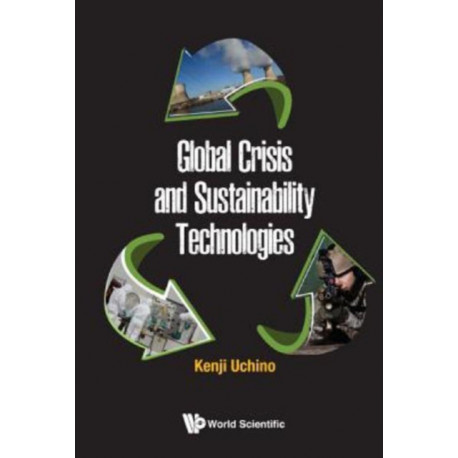 Global Crisis And Sustainability Technologies