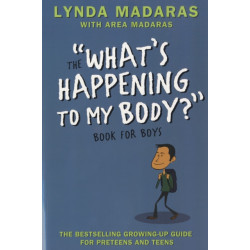 What's Happening to My Body? Book for Boys: Revised Edition