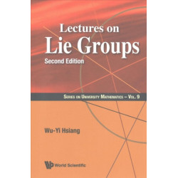 Lectures On Lie Groups