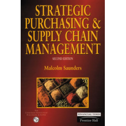 Strategic Purchasing And Supply Chain Management