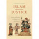 Islam and the Rule of Justice: Image and Reality in Muslim Law and Culture