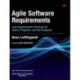 Agile Software Requirements: Lean Requirements Practices for Teams, Programs, and the Enterprise