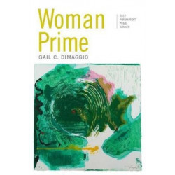 Woman Prime: Poems