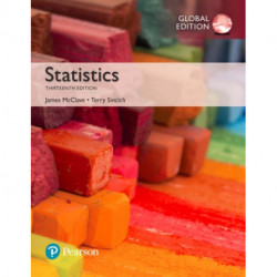 Statistics + MyLab Statistics with Pearson eText, Global Edition