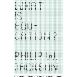 What Is Education?