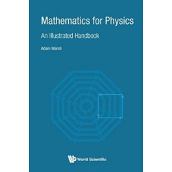 Mathematics For Physics: An Illustrated Handbook