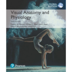 Visual Anatomy & Physiology, Global Edition + Mastering A&P with Pearson eText