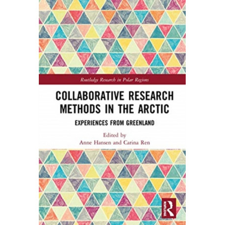 Collaborative Research Methods in the Arctic: Experiences from Greenland