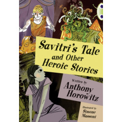 BC Blue (KS2) B/4A Savitri's Tale