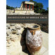 Architecture of Minoan Crete: Constructing Identity in the Aegean Bronze Age