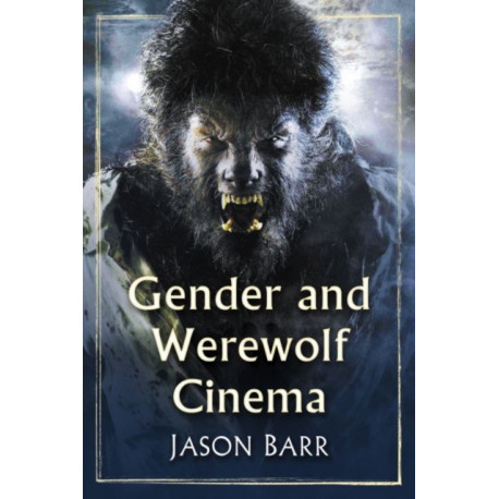 Gender and Werewolf Cinema