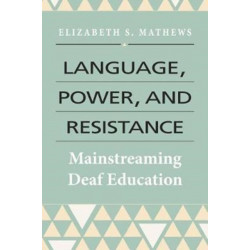 Language, Power, and Resistance