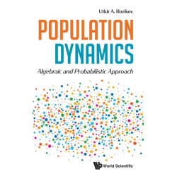 Population Dynamics: Algebraic And Probabilistic Approach