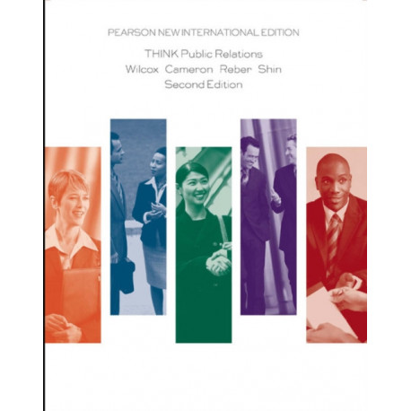 THINK Public Relations: Pearson New International Edition