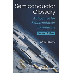 Semiconductor Glossary: A Resource For Semiconductor Community