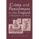 Crime and Punishment in the England of Shakespeare and Milton, 1570-1640