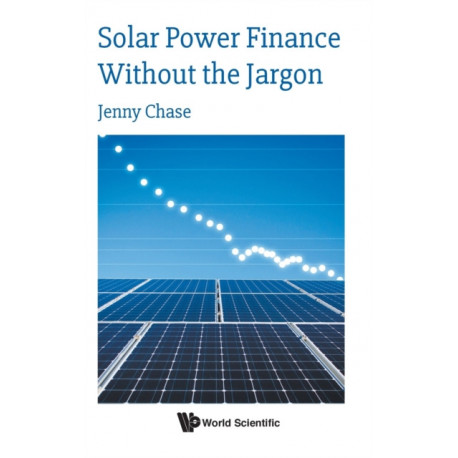 Solar Power Finance Without The Jargon