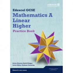 GCSE Mathematics Edexcel 2010: Spec A Higher Practice Book