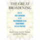 The Great Broadening: How the Vast Expansion of the Policymaking Agenda Transformed American Politics